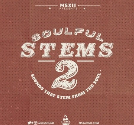 MSXII Sound MSXII Soulful Stems 2 WAV